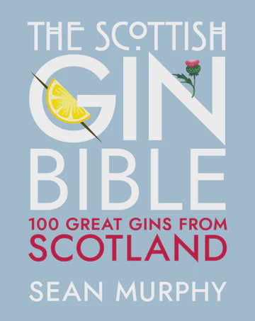 Scottish Gin Bible